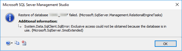 exclusive access could not be obtained because the database is in use sql server restore failed